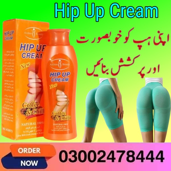 Hip Up Cream in Pakistan - 03002478444